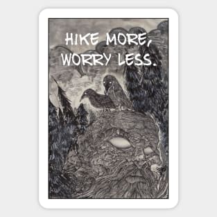 Hike More, Worry Less Sticker